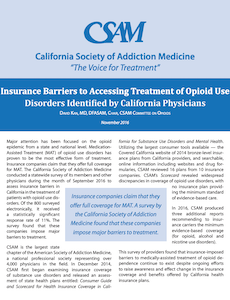 Insurance Barriers to Accessing Treatment of Opioid Use Disorders Identified by California Physicians